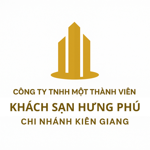 Công Ty TNHH Một Thành Viên Khách Sạn Hưng Phú - Chi Nhánh Kiên Giang