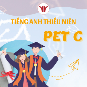 Tiếng Anh Thiếu Niên - Cấp độ PET C