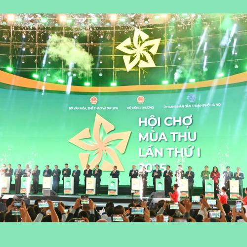 Khai Mạc Hội Chợ Mùa Thu Lần Thứ Nhất - Năm 2025 Tại Hà Nội