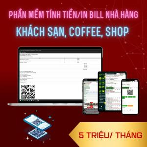 Bảng Giá Phần Mềm Tính Tiền/ In Bill Nhà Hàng, Khách Sạn, Coffee, Shop - 5 Triệu Đồng/ Tháng