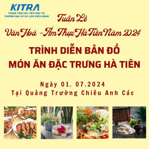 Trình Diễn Bản Đồ Món Ăn Đặc Trưng Hà Tiên