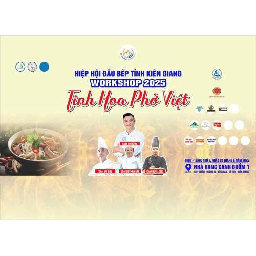 Chương trình Workshop: Tinh hoa phở Việt